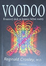 VOODOO - Kvantový skok za hranice běžné reality