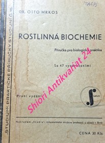 ROSTLINNÁ BIOCHEMIE - Příručka pro biologická praktika