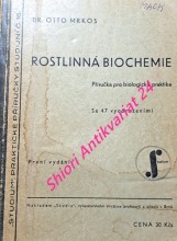 ROSTLINNÁ BIOCHEMIE - Příručka pro biologická praktika
