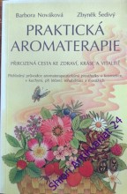 PRAKTICKÁ AROMATERAPIE