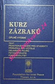 KURZ ZÁZRAKŮ - Úplné vydání