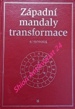 ZÁPADNÍ MANDALY TRANSFORMACE - Magické čtverce - Tatvy - Kabalistické talismany