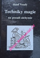 TECHNIKY MAGIE NA POZADÍ ALCHYMIE - Úvod do teorie operačních modů