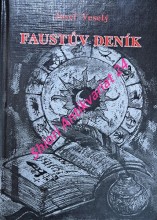 FAUSTŮV DENÍK / FRAGMENT O HOMUNKULOVI