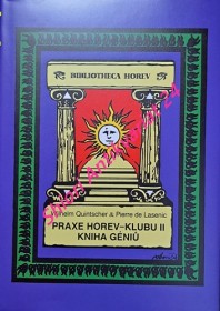 PRAXE HOREV-KLUBU II - KNIHA GÉNIŮ ( Kabbalistik )