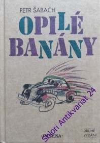 OPILÉ BANÁNY