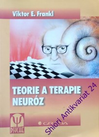 TEORIE A TERAPIE NEURÓZ