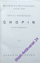 CHOPIN - Život básníka