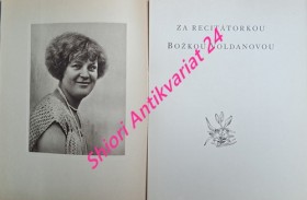 ZA RECITÁTORKOU BOŽKOU VOLDANOVOU - Památník a sborník vzpomínek