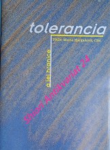 TOLERANCIA A JEJ HRANICE