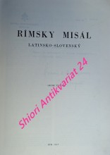 RÍMSKY MISÁL LATINSKO-SLOVENSKÝ ( velký formát 30 x 21, 5 cm )