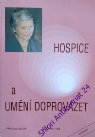 HOSPICE A UMĚNÍ DOPROVÁZET