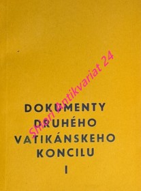 DOKUMENTY DRUHÉHO VATIKÁNSKÉHO KONCILU I-II.