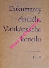 DOKUMENTY DRUHÉHO VATIKÁNSKÉHO KONCILU I-II.