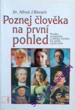 POZNEJ ČLOVĚKA NA PRVNÍ POHLED