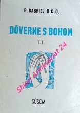 DOVERNE S BOHOM - Meditácie na každý deň - diel III