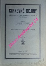 CIRKEVNÉ DEJINY - Učebnica pre stredné školy ( VII. trieda )