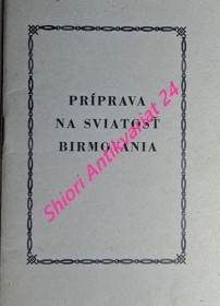 PRÍPRAVA NA SVIATOSŤ BIRMOVANIA