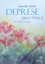 DEPRESE JAKO ŠANCE