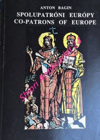 SPOLUPATRÓNI EURÓPY - CO - PATRONS OF EUROPE