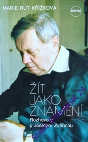 ŽÍT JAKO ZNAMENÍ