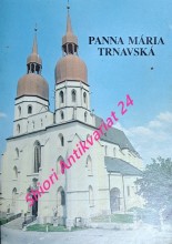 PANNA MÁRIA TRNAVSKÁ
