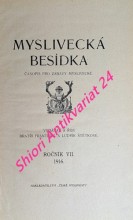 MYSLIVECKÁ BESÍDKA - časopis pro zábavy myslivecké - Ročník VII