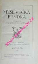 MYSLIVECKÁ BESÍDKA - časopis pro zábavy myslivecké - Ročník XII