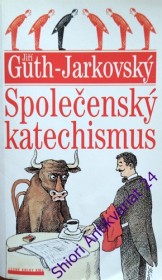 SPOLEČENSKÝ KATECHISMUS