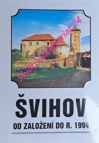 ŠVIHOV od založení do roku 1994