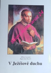 V JEŽÍŠOVĚ DUCHU - Příklad sv. Alfonse de Liguori