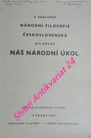 NÁRODNÍ FILOSOFIE ČESKOSLOVENSKÁ - Díl II. - NÁŠ NÁRODNÍ ÚKOL