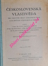 ČESKOSLOVENSKÁ VLASTIVĚDA PRO NEJVYŠŠÍ TŘÍDY STŘEDNÍCH ŠKOL A III. ROČNÍK UČITELSKÝCH ÚSTAVŮ