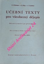 UČEBNÍ TEXTY PRO VŠEOBECNÝ DĚJEPIS - Od osvícenství po přítomnost  / Sešit I. ( 1775 - 1815 ) Sešit II. ( 1815 - 1879 )