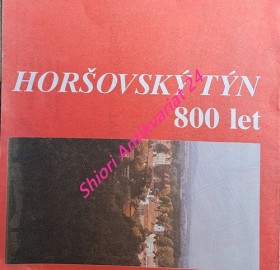 HORŠOVSKÝ TÝN - 800 LET - Informační příručka pro turisty, hosty a návštěvníky města a jeho okolí