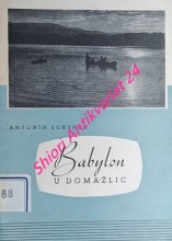 BABYLON U DOMAŽLIC