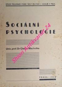 SOCIÁLNÍ PSYCHOLOGIE - Text k přednáškám