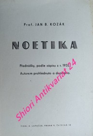 NOETIKA - Přednášky, podle zápisu z r. 1932