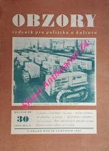 OBZORY - Ročník III. nekompletní ( Týdeník pro politiku a kulturu )