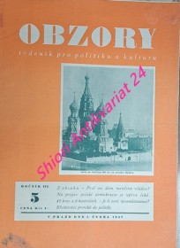 OBZORY - Ročník III. nekompletní ( Týdeník pro politiku a kulturu )