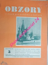 OBZORY - Ročník III. nekompletní ( Týdeník pro politiku a kulturu )