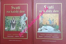 SVATÍ NA KAŽDÝ DEN - historie - spiritualita - umění I-II-III-IV