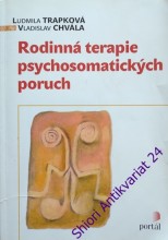 RODINNÁ TERAPIE PSYCHOSOMATICKÝCH PORUCH