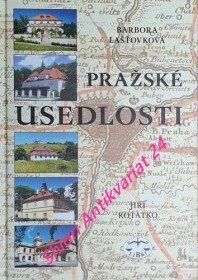 PRAŽSKÉ USEDLOSTI