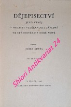 DĚJEPISECTVÍ - jeho vývoj v oblasti vzdělanosti západní ve středověku a době nové