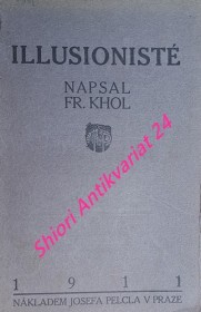 ILLUSIONISTÉ - Povídky a krátká prosa