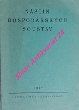 NÁSTIN HOSPODÁŘSKÝCH SOUSTAV - Instalační přednáška rektora prof. Dr. K. Engliše