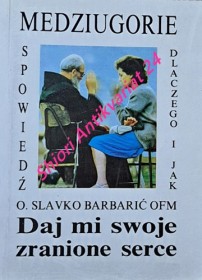 Daj mi swoje zranione serce