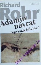 ADAMŮV NÁVRAT - Mužská iniciace