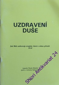 UZDRAVENÍ DUŠE